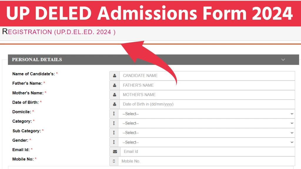 UP DELED Admissions Online Form 2024 @updeled.org.in